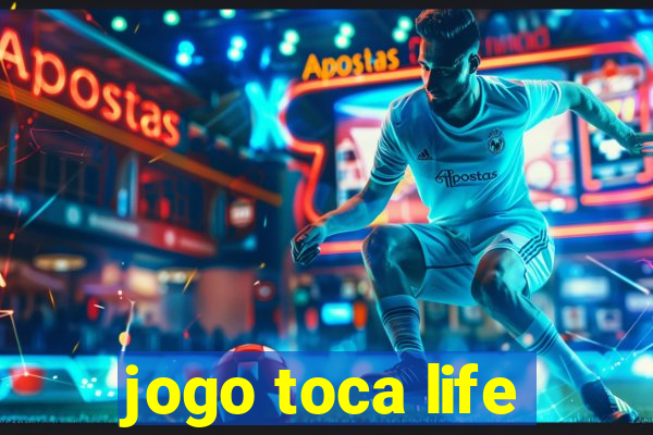 jogo toca life